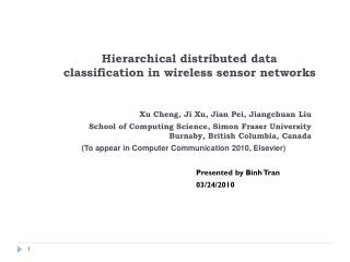 Hierarchical distributed data classification in wireless sensor networks