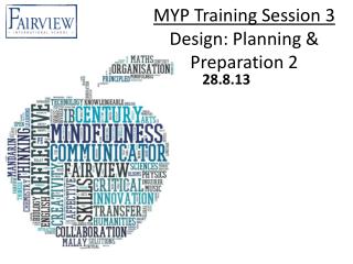 MYP Training Session 3 Design: Planning &amp; Preparation 2