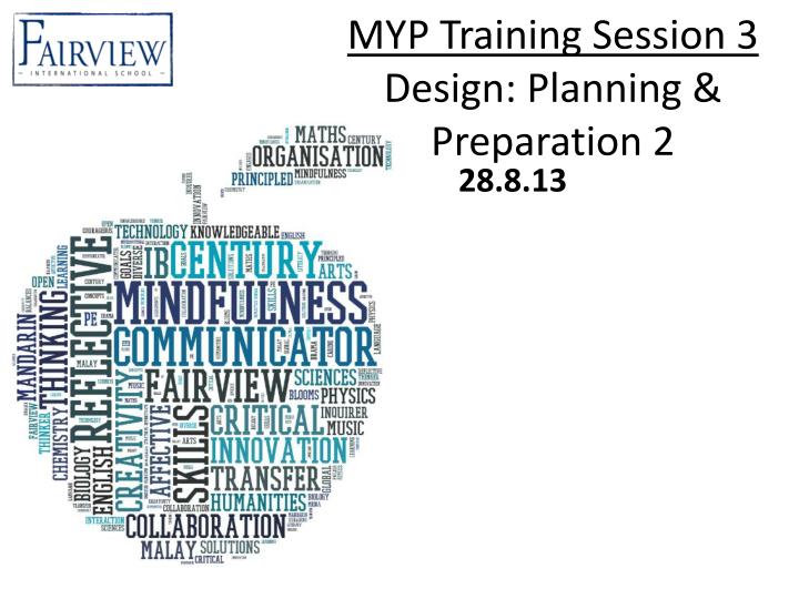 myp training session 3 design planning preparation 2