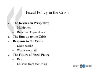 Fiscal Policy in the Crisis