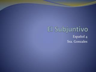 el subju nti vo