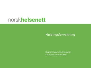meldingsforvaltning