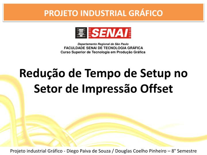 redu o de tempo de setup no setor de impress o offset