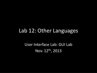 Lab 12: Other Languages