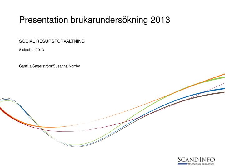 presentation brukarunders kning 2013