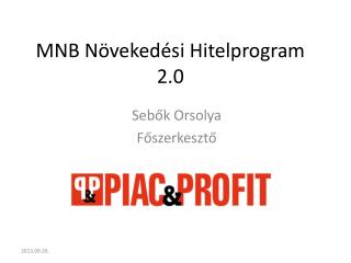 MNB Növekedési Hitelprogram 2.0