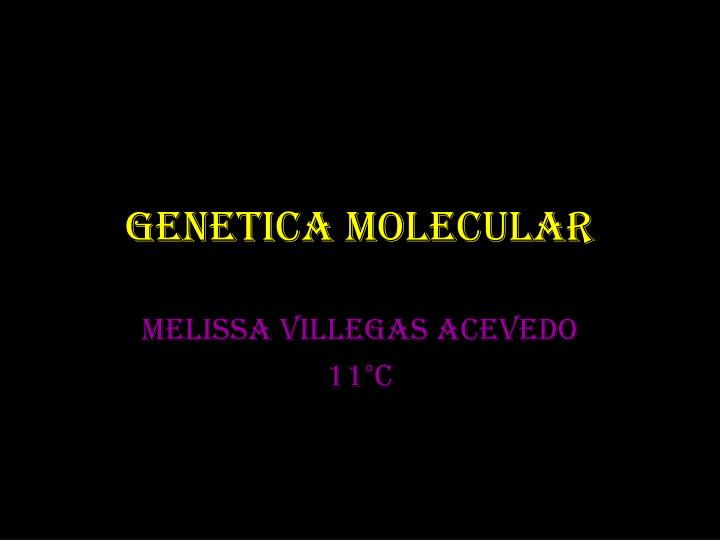 genetica molecular