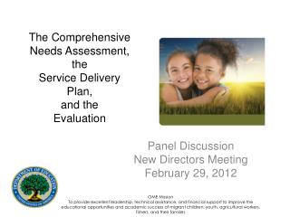 The Comprehensive Needs Assessment, the Service Delivery Plan, and the Evaluation