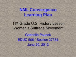 NML Convergence Learning Plan