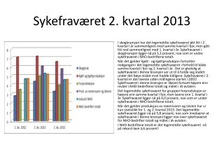 sykefrav ret 2 kvartal 2013