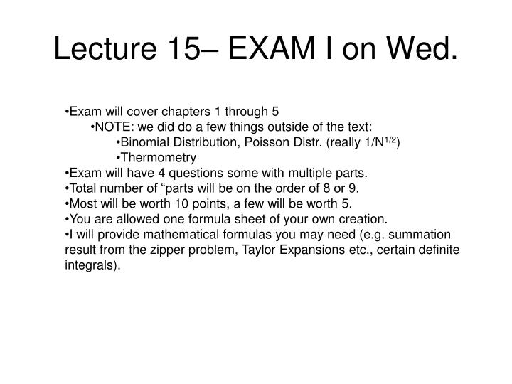 lecture 15 exam i on wed