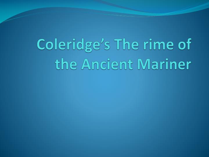 coleridge s the rime of the ancient mariner