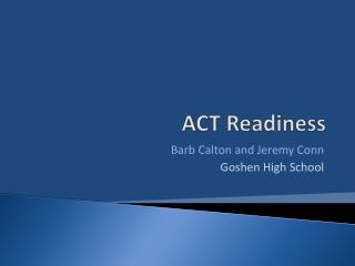 ACT Readiness