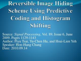 Reversible Image Hiding Scheme Using Predictive Coding and Histogram Shifting