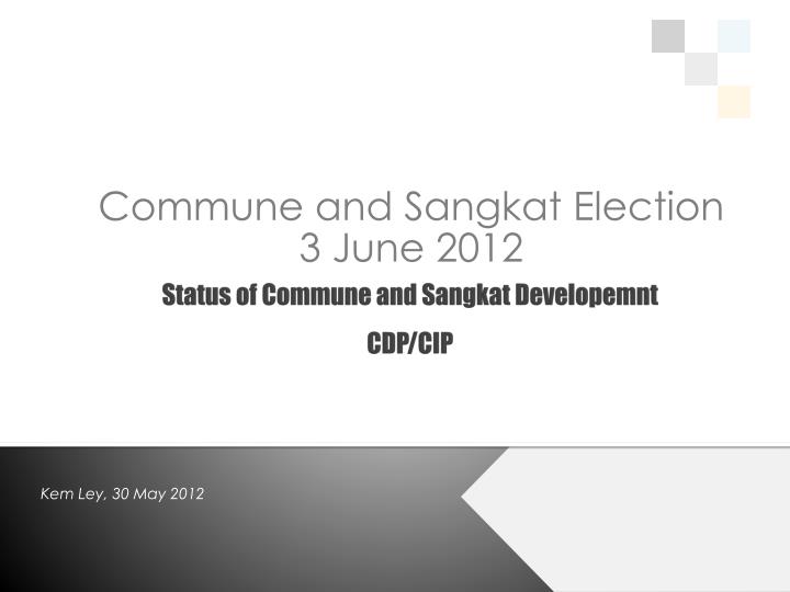 commune and sangkat election 3 june 2012