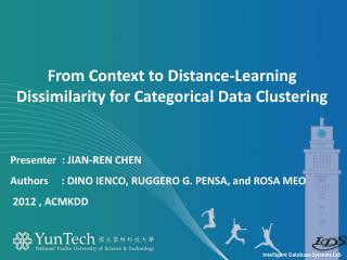 From Context to Distance-Learning Dissimilarity for Categorical Data Clustering