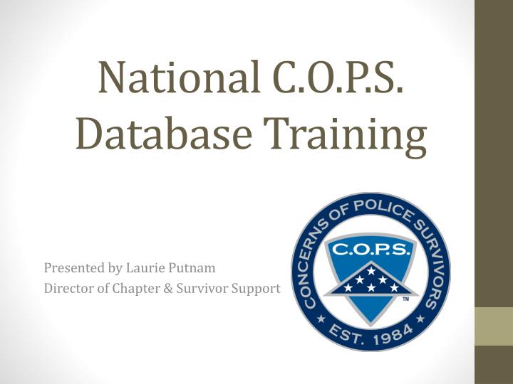national c o p s database training