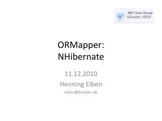 ORMapper : NHibernate