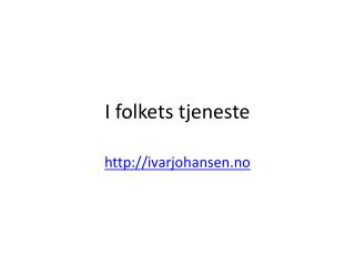 i folkets tjeneste