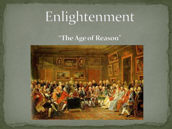 enlightenment the age of reason