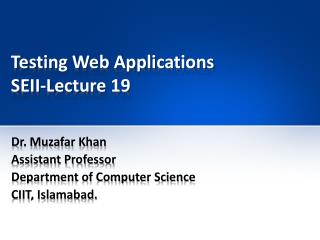 Testing Web Applications SEII-Lecture 19