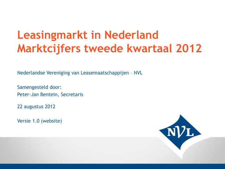 leasingmarkt in nederland marktcijfers tweede kwartaal 2012