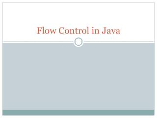 Flow Control in Java