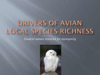 Drivers of Avian Local Species Richness