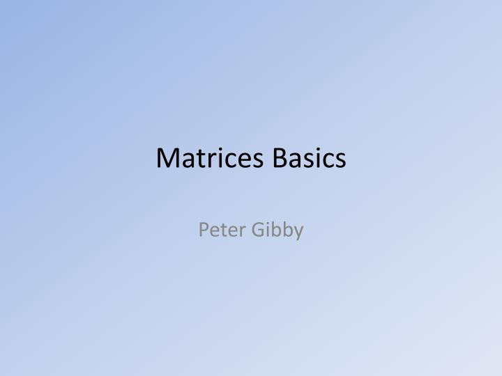 matrices basics