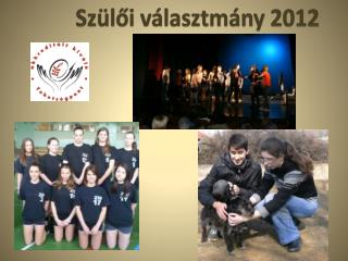 sz l i v lasztm ny 2012