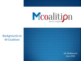 Background on M-Coalition