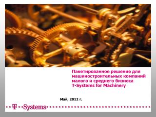 t systems for machinery
