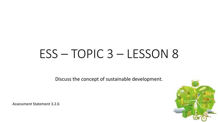 ess topic 3 lesson 8
