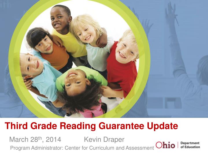 third grade reading guarantee update