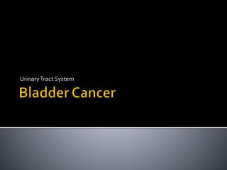 Bladder Cancer