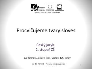 procvi ujeme tvary sloves