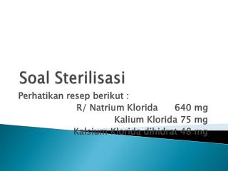 soal sterilisasi