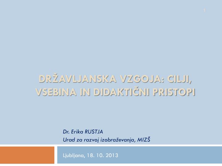 dr avljanska vzgoja cilji vsebina in didakti ni pristopi