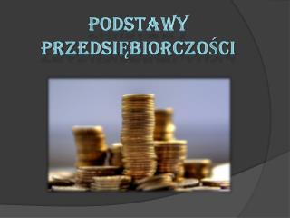 podstawy przedsi biorczo ci