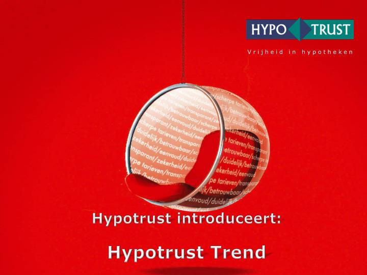 hypotrust introduceert hypotrust trend