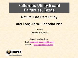 Natural Gas Rate Study and Long-Term Financial Plan Presented November 19, 2013