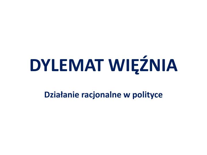 dylemat wi nia
