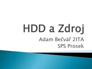 hdd a zdroj