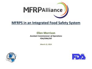 MFRPS in an Integrated Food Safety System