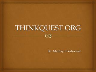 THINKQUEST.ORG