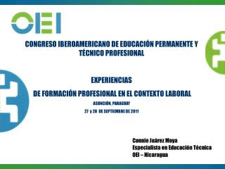 CONGRESO IBEROAMERICANO DE EDUCACIÓN PERMANENTE Y TÉCNICO PROFESIONAL EXPERIENCIAS