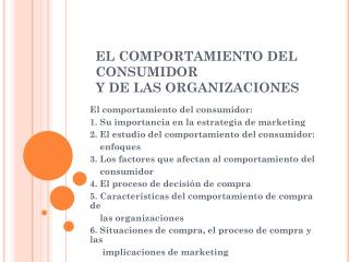 el comportamiento del consumidor y de las organizaciones