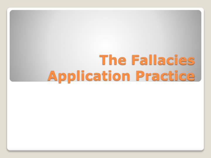the fallacies application practice