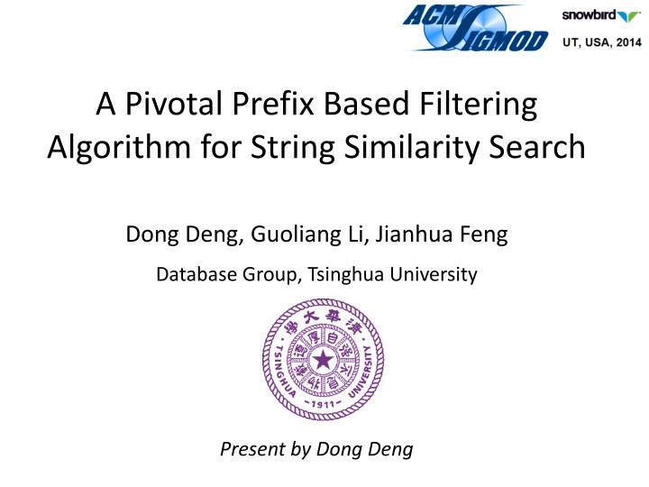 a pivotal prefix based filtering algorithm for string similarity search