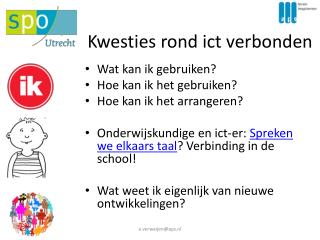 kwesties rond ict verbonden